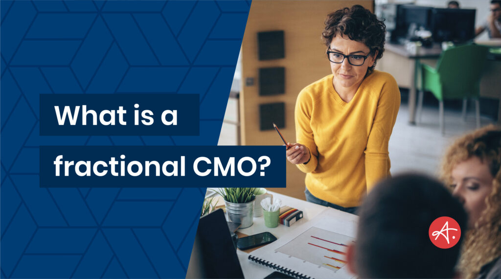 What to look for in a fractional CMO for your company